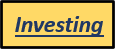 Yellow sign with a blue border displaying the word investing